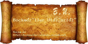 Bockmüller Ulászló névjegykártya